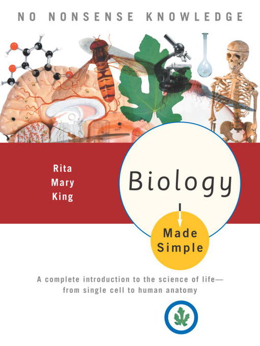 Title details for Biology Made Simple by Rita Mary King - Available